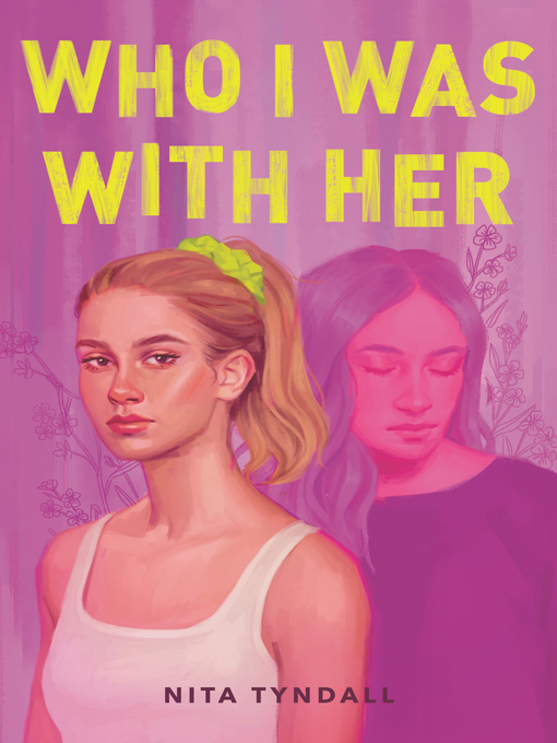 Title details for Who I Was with Her by Nita Tyndall - Available